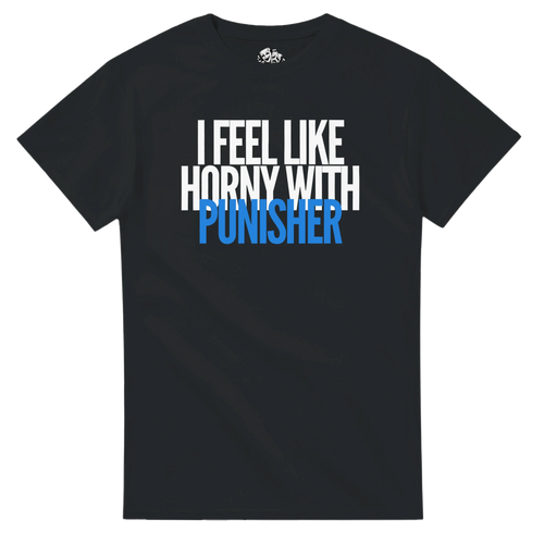 T-shirt I FEEL LIKE HORNY WITH A PUNISHER – visuel produit 2