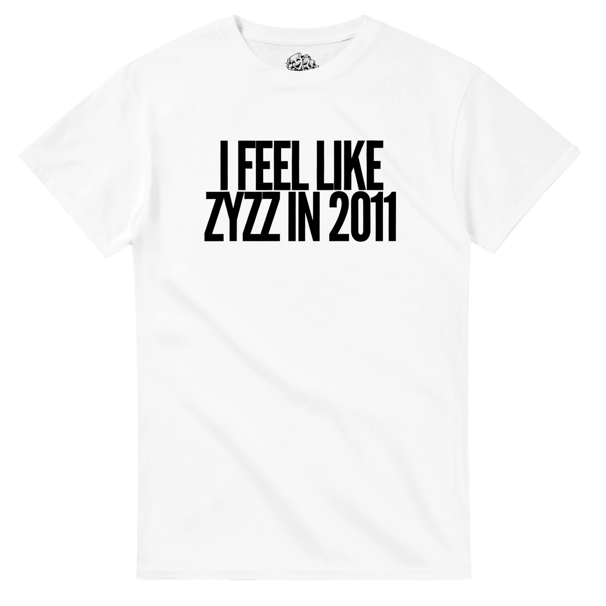 T-shirt I FEEL LIKE ZYZZ IN 2011 – musculation aesthetic – vue produit 1
